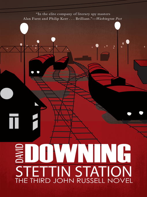 Title details for Stettin Station by David Downing - Wait list